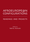 Image for Afroeurope@n confugurations: reading and projects