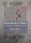 Image for From queens to slaves: Pope Gregory&#39;s special concern for women