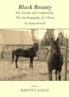 Image for Black Beauty: his grooms and companions : the autobiography of a horse
