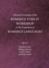 Image for Selected proceedings of the Romance Turn IV Workshop on the Acquisition of Romance Languages