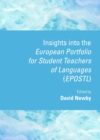 Image for Insights into the European portfolio for student teachers of languages (EPOSTL)