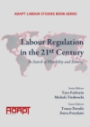 Image for Labour regulation in the 21st century: in search of flexibility and security