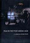 Image for Film in the Post-Media Age