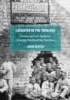 Image for Laughter in the trenches  : humour and Front experience in German First World War narratives
