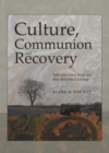 Image for Culture, Communion and Recovery