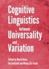 Image for Cognitive linguistics between universality and variation