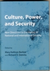 Image for Culture, Power, and Security