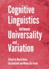 Image for Cognitive linguistics between universality and variation