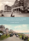 Image for Disease, class and social change: tuberculosis in Folkestone and Sandgate, 1880-1930