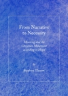 Image for From narrative to necessity: meaning and the Christian movement according to Hegel