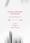 Image for Literacy, literature and identity: multiple perspectives