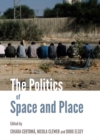 Image for The politics of space and place