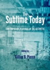 Image for The Sublime Today: Contemporary Readings in the Aesthetic