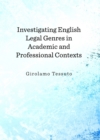 Image for Investigating English legal genres in academic and professional contexts