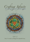 Image for Crafting infinity: reworking elements in Irish culture
