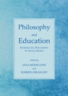 Image for Philosophy and education: introducing philosophy to young people