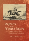 Image for Ruptures in the Western empire: white female captives and cinematic orientalism