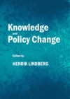 Image for Knowledge and policy change