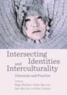 Image for Intersecting identities and interculturality  : discourse and practice
