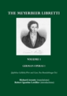Image for Meyerbeer Libretti : German Operas 1 (Jephthas Gelubde, Wirt Und Gast, Das Branderburger Tor)