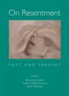 Image for On resentment: past and present