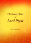 Image for The strange case of Lord Pigot