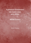 Image for Corporate governance and compliance with IFRSs: MENA evidence