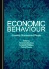 Image for Economic behavior  : economy, business and people