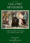 Image for Giacomo Meyerbeer : A Discography of Vintage Recordings 1889 - 1955