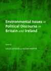Image for Environmental issues in political discourse in Britain and Ireland