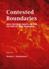 Image for Contested boundaries: new critical essays on the fiction of Toni Morrison