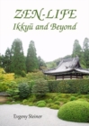 Image for Zen-life  : Ikkyåu and beyond