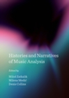 Image for Histories and narratives of music analysis