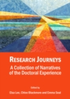 Image for Research journeys: a collection of narratives of the doctoral experience