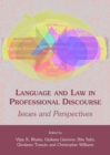 Image for Language and law in professional discourse  : issues and perspectives