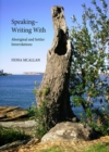 Image for Speaking writing with: aboriginal and settler interrelations