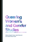 Image for Queering women&#39;s and gender studies