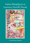 Image for Indian metaphysics in Lawrence Durrell&#39;s novels