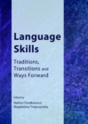 Image for Language skills: traditions, transitions and ways forward
