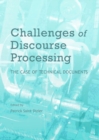 Image for Challenges of discourse processing: the case of technical documents