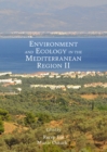 Image for Environment and ecology in the Mediterranean region.