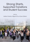 Image for Strong starts, supported transitions and student success