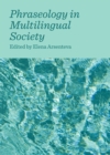 Image for Phraseology in multilingual society