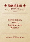 Image for Metaphysical themes, medieval and modern