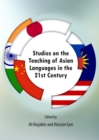Image for Studies on the teaching of Asian languages in the 21st century