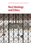 Image for Nazi ideology and ethics