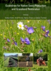 Image for Guidelines for Native Seed Production and Grassland Restoration