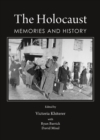 Image for The Holocaust: memories and history