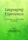 Image for Languaging experiences: learning and teaching revisited