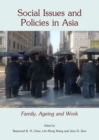 Image for Social issues and policies in Asia  : family, ageing and work